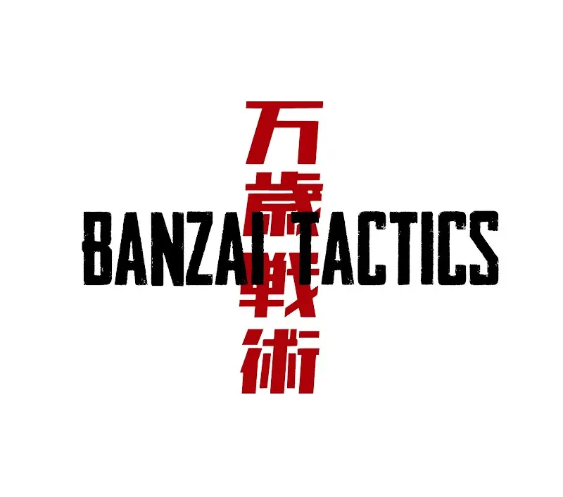 Banzai Tactics