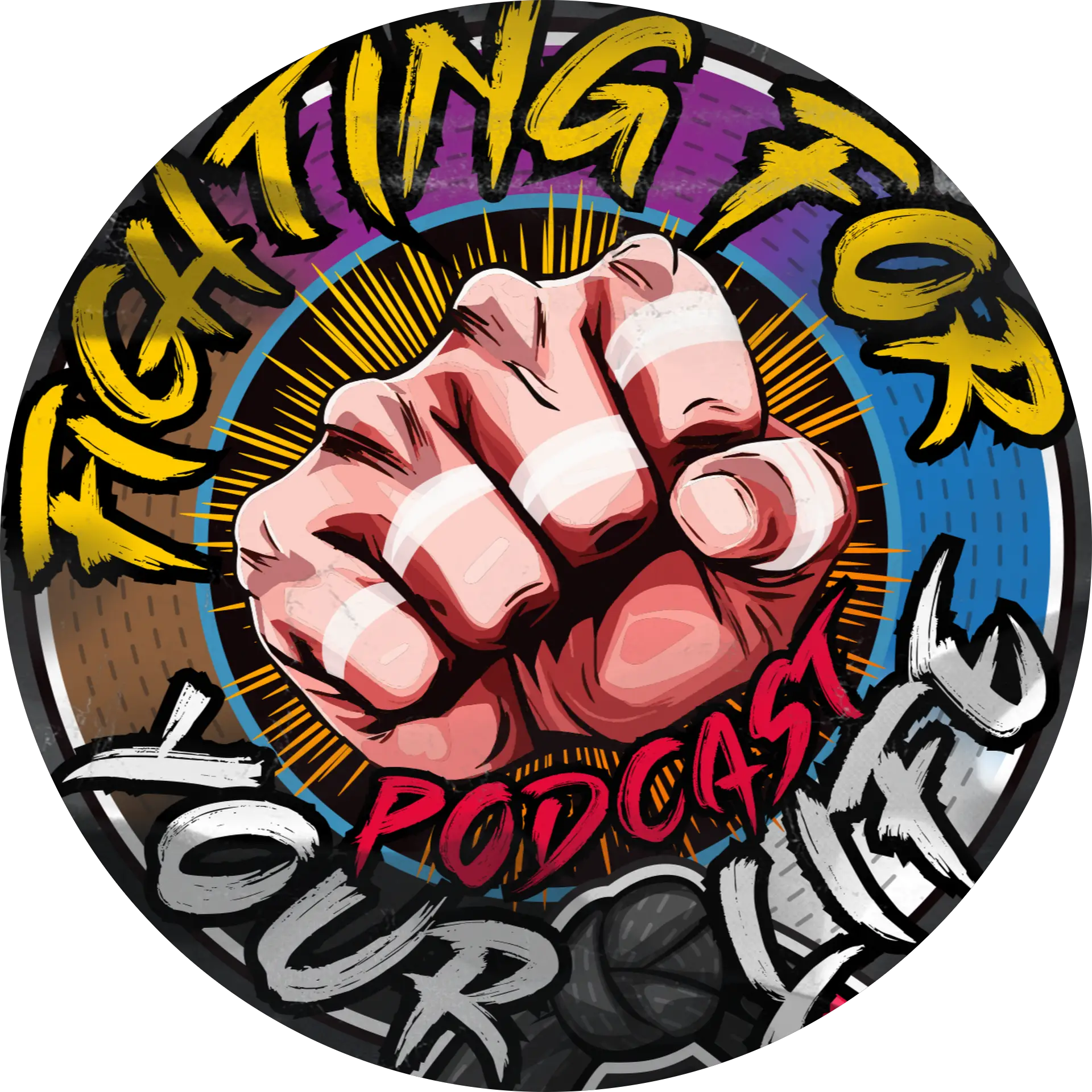 Fighting for Your Life Podcast