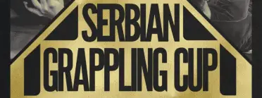 12th SERBIAN GRAPPLING CUP - International Open