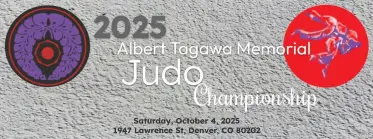 2025 Albert Tagawa Memorial Shiai