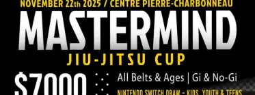 2025 Mastermind Jiu Jitsu Cup - Montreal