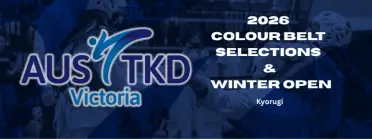 2026 ATV Color Belt Selections &amp; Winter Open (Kyorugi) - BJJ Tournament in Melbourne Vic 2026