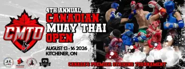 2026 Canadian Muay Thai Open - BJJ Tournament in Kitchener 2026