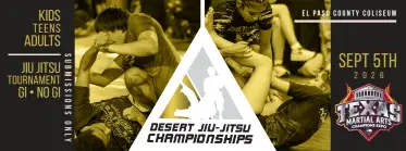 2026 Desert Jiu Jitsu TEXAS EXPO Championship