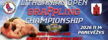 2026 LITHUANIA OPEN GRAPPLING GI / NOGI CHAMPIONSHIP - BJJ Tournament in Panevezys 2026