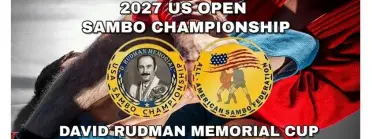 2027 U.S. Open SAMBO Championship - David Rudman Memorial Cup - BJJ Tournament in New Jersey 2027