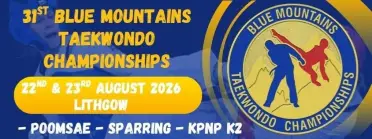 31st Blue Mountains Taekwondo Championships 2026