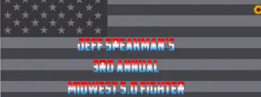 3rd Annual Jeff Speakman's Midwest 5.0 Fighter