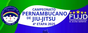 4ª ETAPA DO CAMPEONATO PERNAMBUCANO DE JIU JITSU 2025