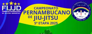 5ª ETAPA DO CAMPEONATO PERNAMBUCANO DE JIU JITSU 2025 FPJJ