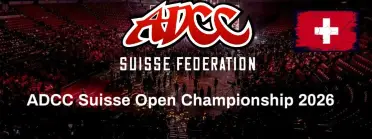ADCC Suisse Open 2026 - BJJ Tournament in Zurich 2026