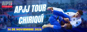 APJJ TOUR CHIRIQUI JIU JITSU 2026