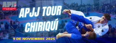 APJJ TOUR CHIRIQUI JIU JITSU GI &amp; NOGI 2025
