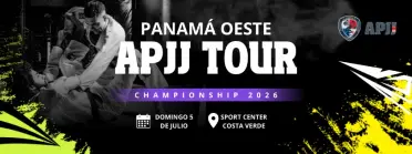 APJJ TOUR PANAMA OESTE JIU JITSU 2026