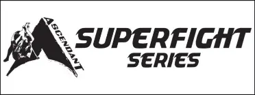 Ascendant Superfight Series
