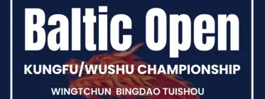 Baltic Open WuShu/KungFu Championships 2026 - BJJ Tournament in Tallinn 2026