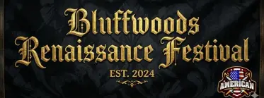 Bluffwoods Renaissance Festival