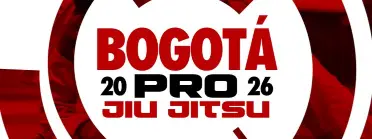 BOGOTÁ PRO JIU JITSU 2026