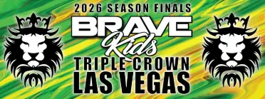 Brave Kids Las Vegas | 2026 Season Finals