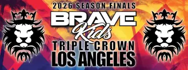 Brave Kids Los Angeles | 2026 Season Finals