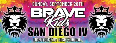 Brave Kids San Diego IV