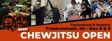 Chewjitsu Open Frankenmuth 2025