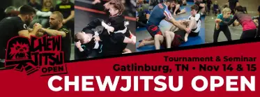 Chewjitsu Open Gatlinburg 2026 - BJJ Tournament in Tennessee 2026