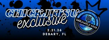 Chickjitsu Exclusive: DEBARY, FL