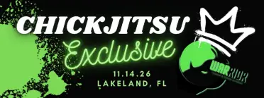Chickjitsu Exclusive: LAKELAND, FL II - BJJ Tournament in Florida 2026