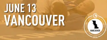 COMPNET VANCOUVER SUMMER CHAMPIONSHIP 2026 GI &amp; NO-GI