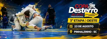 Copa Desterro Oeste 2026 #3 - BJJ Tournament in Pinhalzinho   Sc 2026