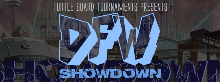 DFW Showdown (Presented By: Turtle Guard Tournaments)