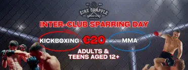 Eire Grapple Adults &amp; Teens Inter-club Sparring Day - MMA &amp; Kickboxing