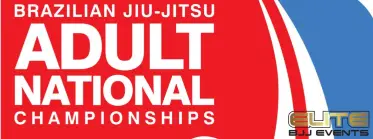 ELITE BJJ EVENTS - BJJ ADULT NATIONAL GI & NO GI CHAMPIONSHIPS 2025