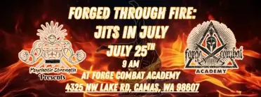 Forged Through Fire: Jits in July