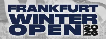 FRANKFURT WINTER OPEN CHAMPIONSHIP 2026 I EUROPEAN CUP
