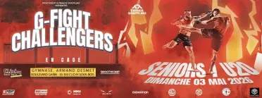 G-FIGHT CHALLENGERS SENIORS / U20