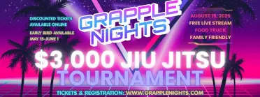 Grapple Nights 4 - $3,000 Jiu Jitsu Night