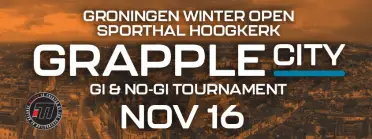 GrappleCity: Groningen Winter Open
