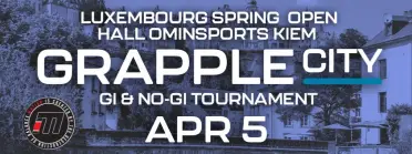 GrappleCity: Luxembourg Spring Open
