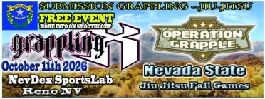 Grappling X 10/11/2026 Nevada State Jiu Jitsu Fall Games Reno NV