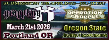 Grappling X 3/21/2026 Oregon State Jiu Jitsu Championships, Portland