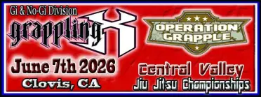 Grappling X 6/7/2026 Central Valley Jiu Jitsu Championships, Clovis, CA