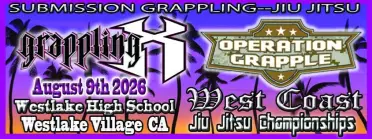 Grappling X 8/9/2026 West Coast Jiu Jitsu Championships. Westlake, CA