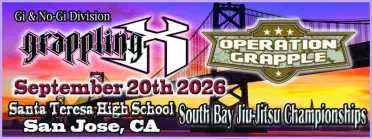 Grappling X 9/20/2026 South Bay Jiu Jitsu Championships San Jose, CA