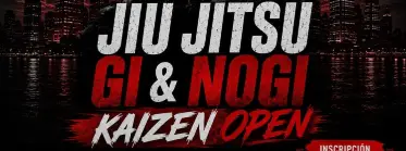 Kaizen Open - Jiu Jitsu Gi &amp; Nogi