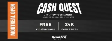 KUMITE WORLD: CASH QUEST MONTREAL