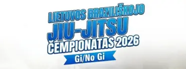 Lietuvos Braziliškojo Jiu-Jitsu čempionatas 2026 Gi/No Gi