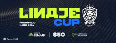 LINAJE CUP 2026 - BJJ Tournament in Portoviejo 2026
