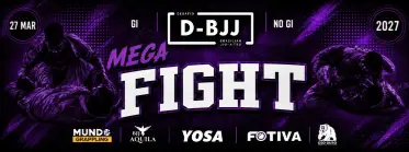 MEGA FIGHT | D-BJJ CLASSIC 2027